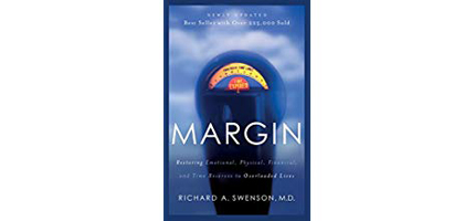 Margin by Dr. Richard Swenson