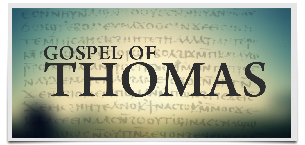 Gospel of Thomas