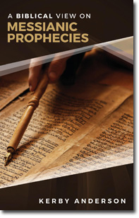 A Biblical View of Messianic Prophecies