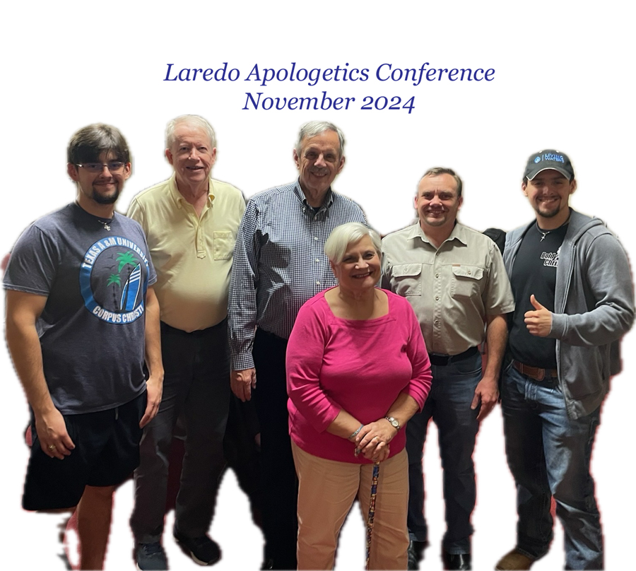 Laredo Apologetics Conference