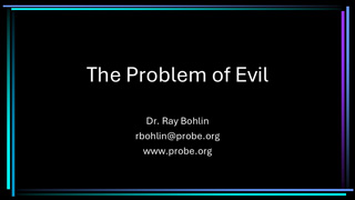 The Problem of Evil