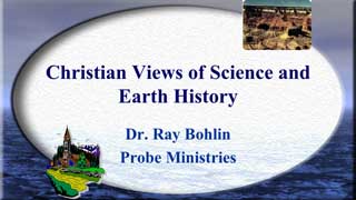 Christian Views of Science and Earth History