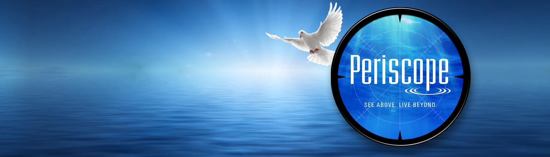 See Above ... Live Beyond